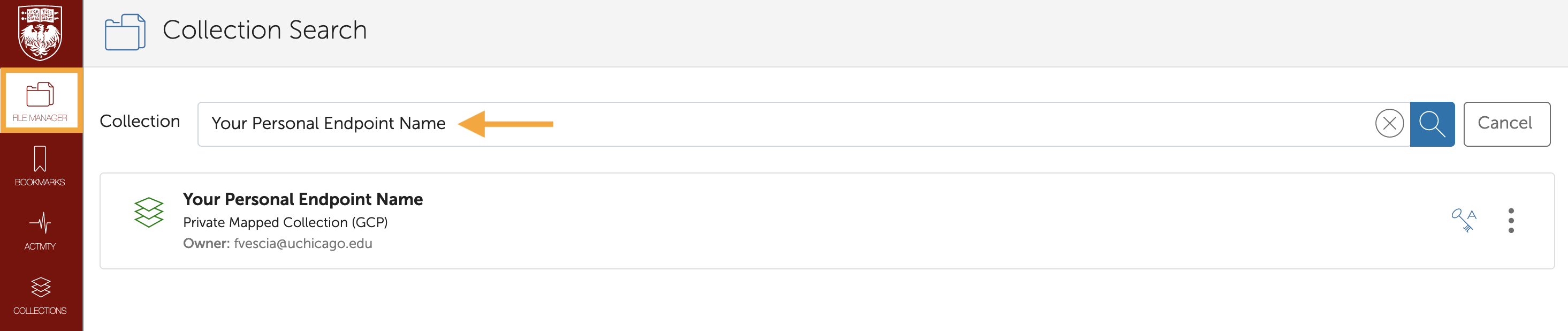 Globus web app open to the File Manager section. "Your Personal Endpoint Name" is typed into the collection search bar.